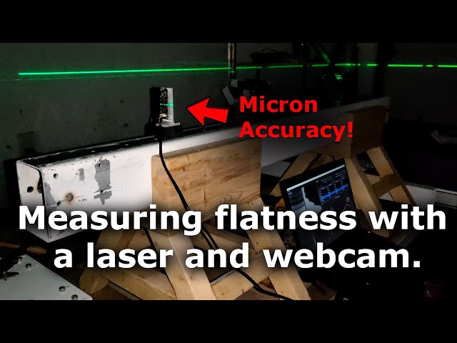 Measuring the flatness of a surface with a laser and a webcam to microns over large surfaces.