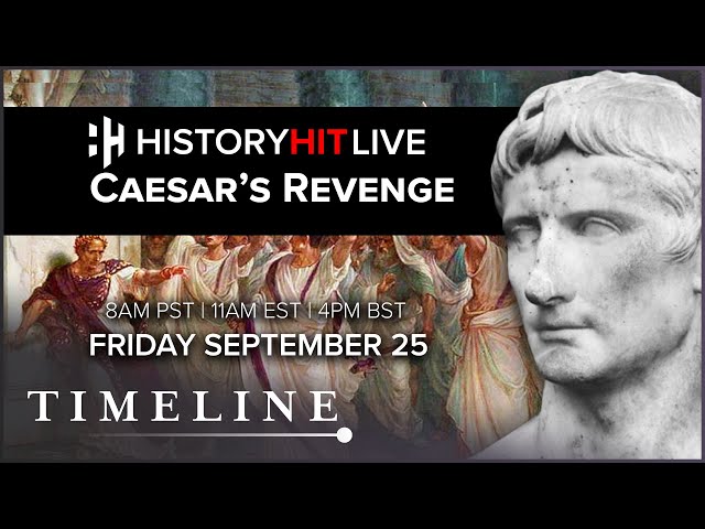 The Hunt For The Killers Of Julius Caesar | History Hit LIVE on Timeline
