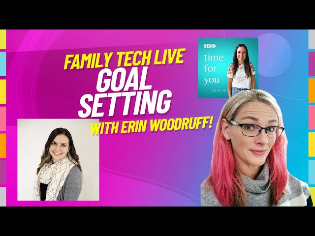 Setting and Tracking Goals with Erin Woodruff