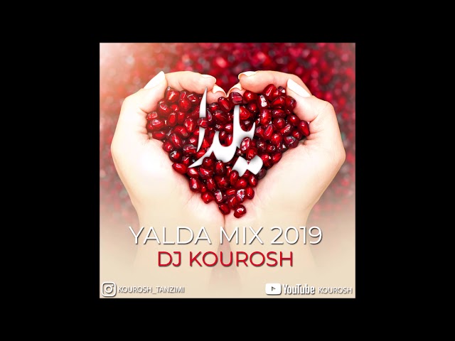 Persian Mix Music with DJ Kourosh | Yalda Persian Mix 2019  میکس جدید شاد و رقصی شب یلدا