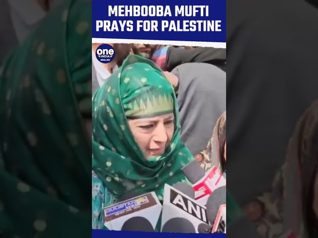 Srinagar: PDP Chief Mehbooba Mufti Shares Condolences for the People of Palestine | Oneindia #shorts
