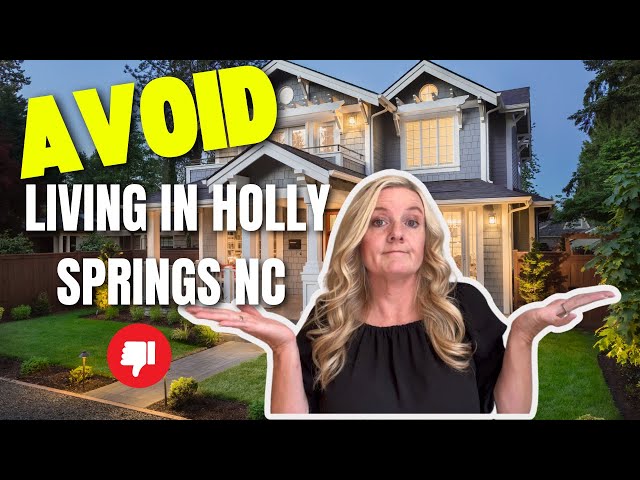 Holly Springs North Carolina - 8 Reasons People Avoid Living Here!
