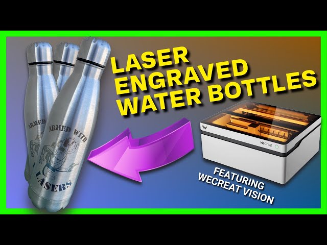 Easy Water Bottle Engraving - Using Lasers in the Real World Part 2