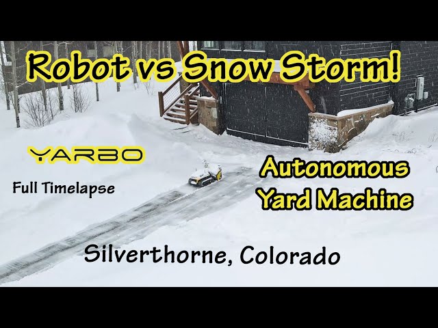 ✅ Start to Finish Autonomous Snowblower vs Colorado Snow Storm - Yarbo S1 Yard Robot Timelapse