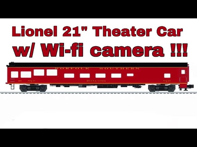 Lionel Theater Car with WiFi Camera, unboxing, review & operating