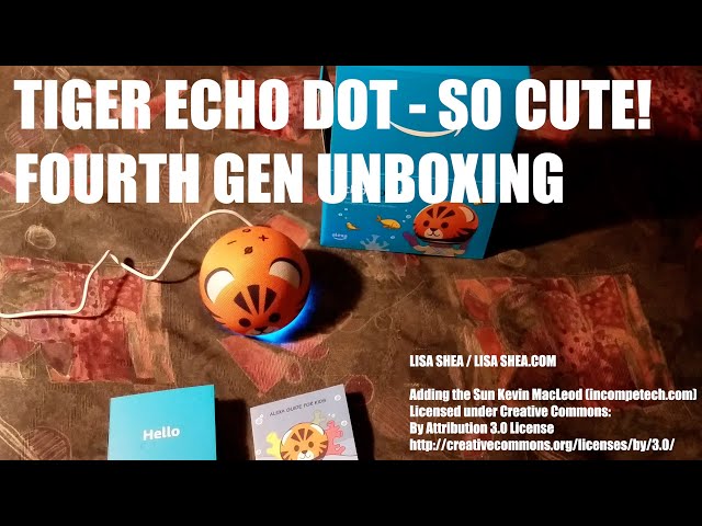 Tiger Echo Dot Fourth Generation Unboxing - Cute Speakerphone and Desk Assistant from Amazon