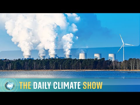 Daily Climate Show: New rush to fossil fuels is 'delusional', leaders say