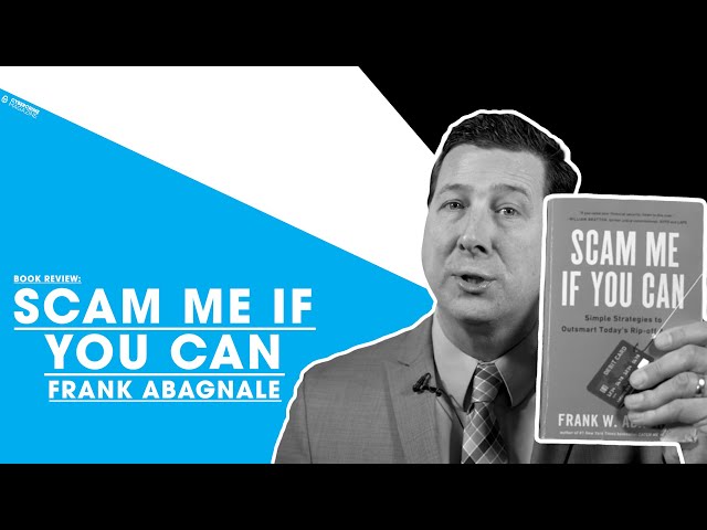 Book Review: Scam Me If You Can - Frank Abagnale