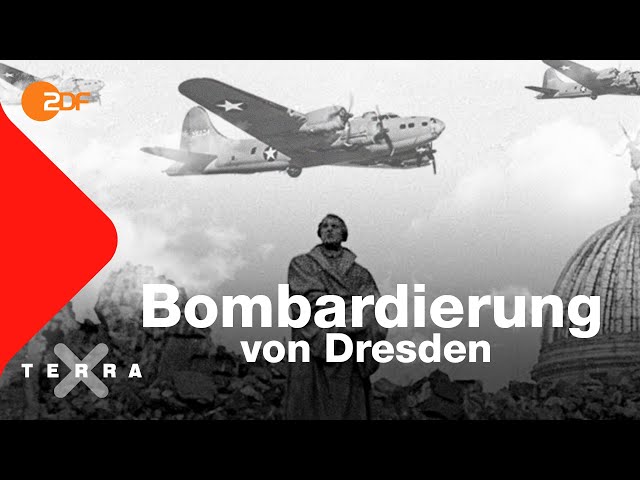 Die Bombardierung von Dresden: Mythos und Wahrheit | Terra X