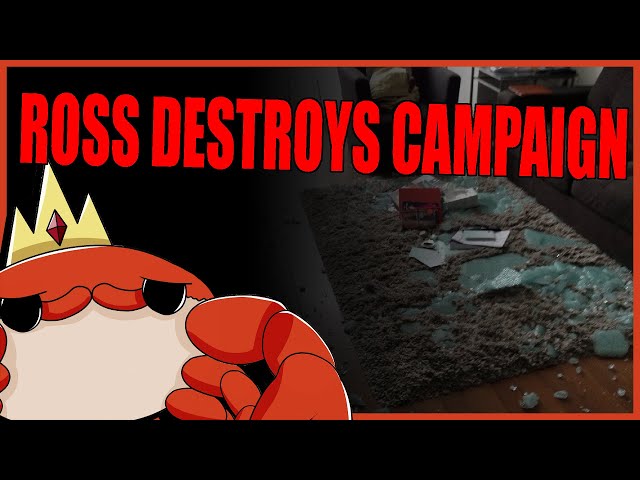 Ross Destroys Campaign Because He's Bored || D&D Story