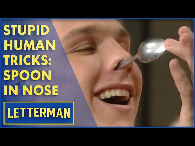 Stupid Human Tricks: Guy Shoves Spoon Up His Nose | Letterman