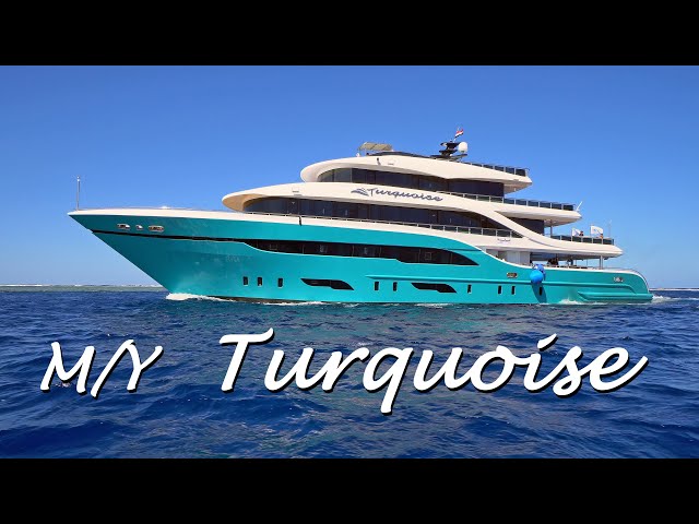 M/Y Turquoise - a new definition of luxury