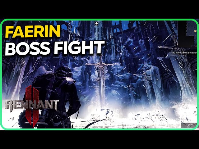 Faerin - EPIC Boss Fight Remnant 2