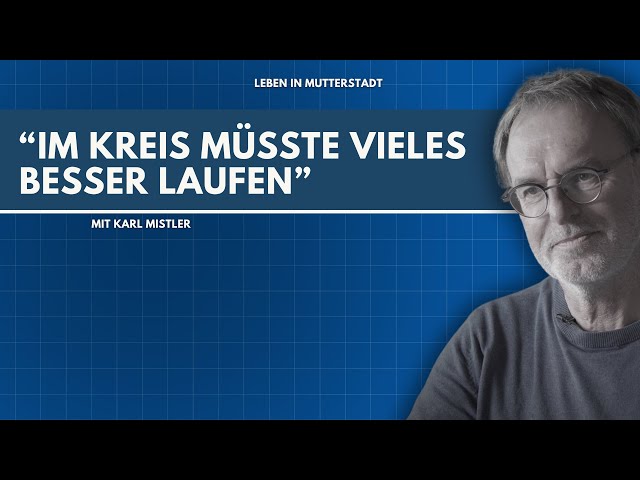 Leben in Mutterstadt Folge 1: Karl Mistler FWG Bürokratiefrust und Änderung durch Engagement