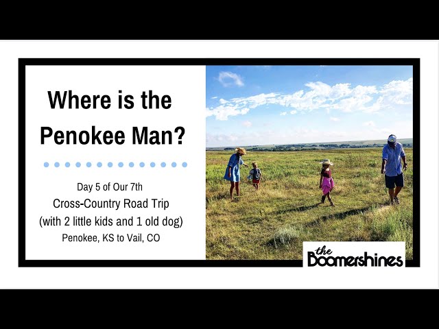 Day 5 of our 7th Cross-Country Road Trip -- Penokee, KS to Vail, Co -- where is the Penokee Man?