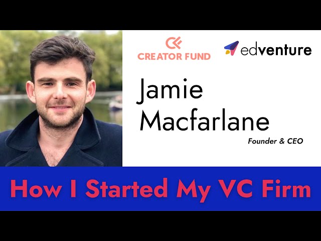 Jamie Macfarlane, CEO of Creator Fund, on University startup ecosystems, VCs & what lies in between.