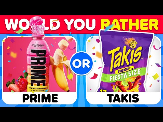 Would You Rather...? Junk Food And Drinks Edition 🍔🥤