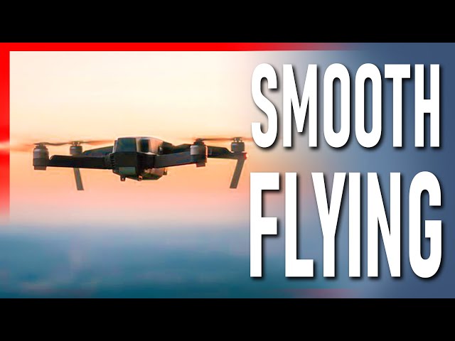 3 STEPS to SMOOTH and CINEMATIC drone flying // Episode #31