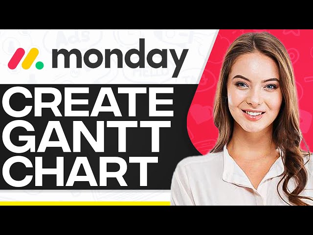 How To Create A Gantt Chart On Monday.Com 2024 (Step-By-Step)