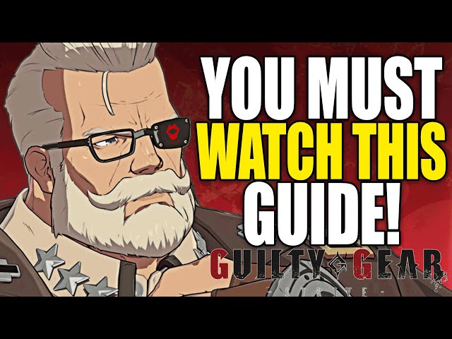 Goldlewis Players Must Watch This Guide! Guilty Gear Strive Essentials!