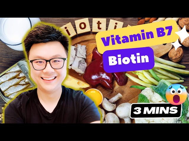 Vitamin B7 - Biotin EXPLAINED!