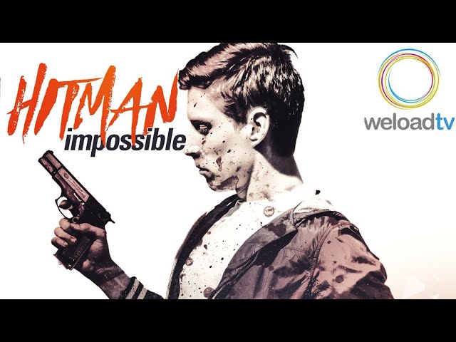 Hitman Impossible [HD] (Thriller in voller Länge)