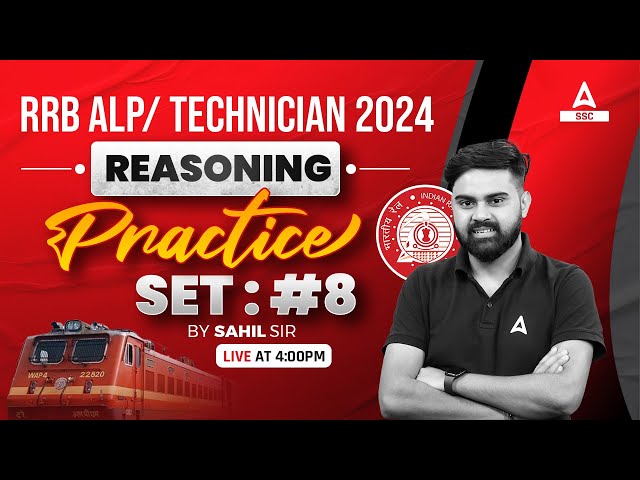 RRB ALP/Technician 2024 | RRB ALP Reasoning Classes by Sahil Tiwari Sir | Reasoning Practice Set -8
