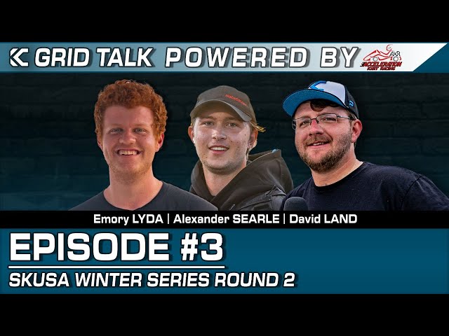 KC Grid Talk | EP #003 | SKUSA Winter Series Round 3-4 Preview