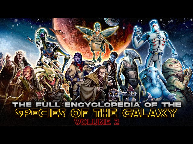 The Galactic Database for Xenoanthropology: Exploring the Species of the SW Universe [Vol. 2]