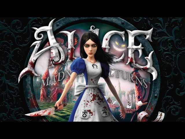 Alice: Madness Returns - Playthrough Part 1