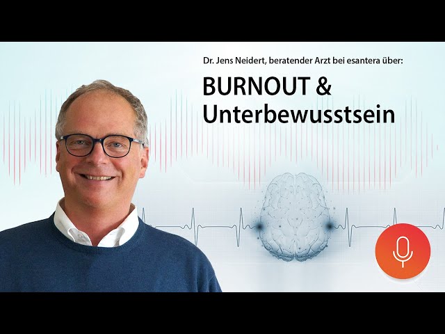 08 Burnout und Unterbewusstsein