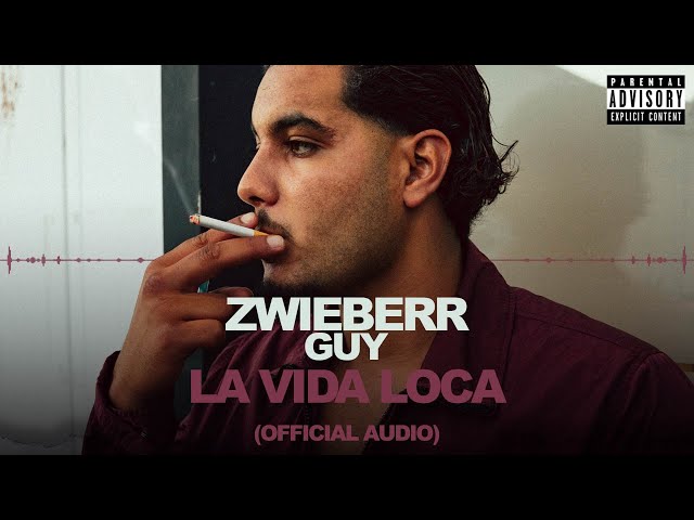 Zwieberr - La Vida Loca (Official Audio)
