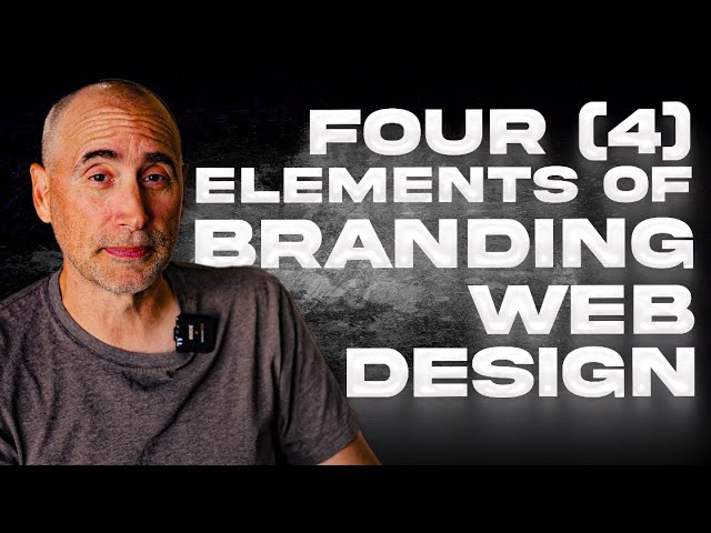 What are the 4 Elements of Branding Web Design?