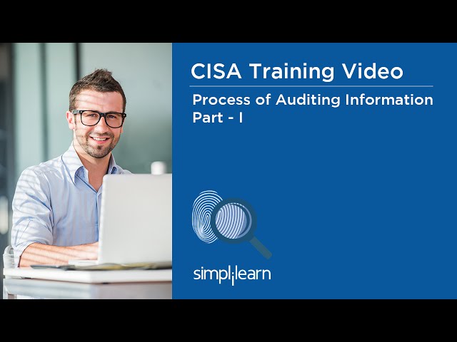CISA Training Video | Process of Auditing Information Systems - Part 1