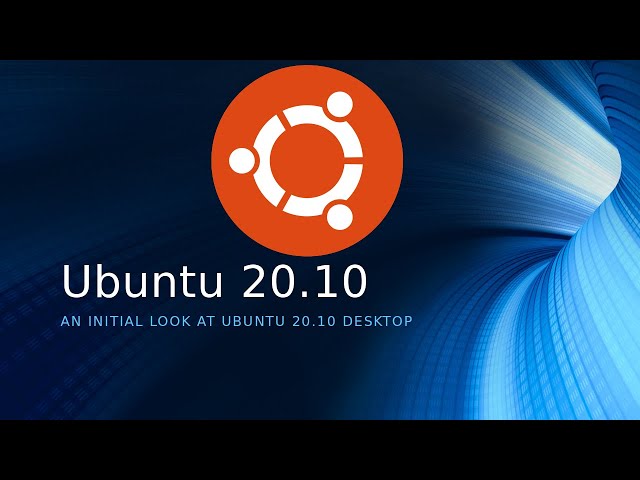 Ubuntu 20.10 Desktop