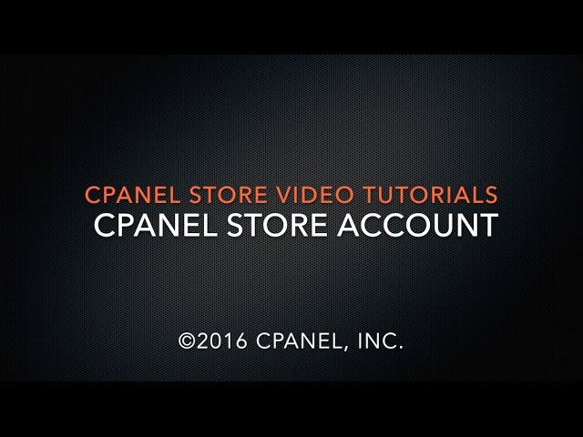 cPanel Store Tutorials - Your cPanel Store Account