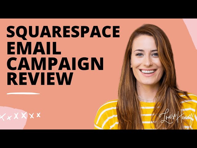 Squarespace Email Campaign Review [NEW Feature!]