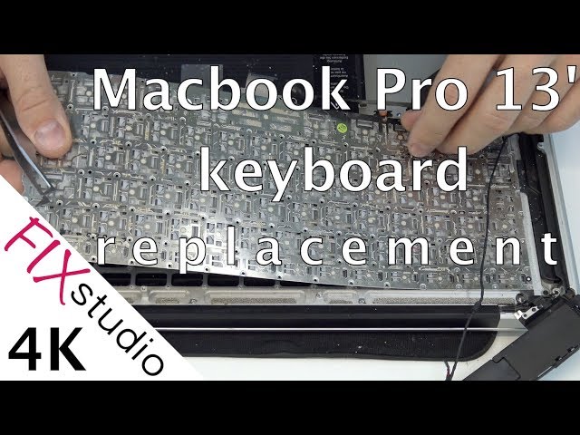 Macbook Pro 13' A1278 -  keyboard replacement [4K]