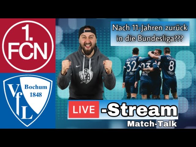 1.FC Nürnberg vs VfL Bochum Live-Stream (Match-Reaction)