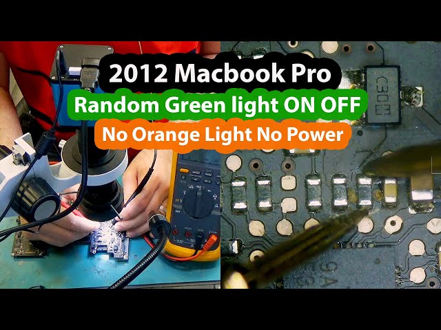 2012 Macbook Pro Delayed Random Green Light - No Orange light No power - 820-3115