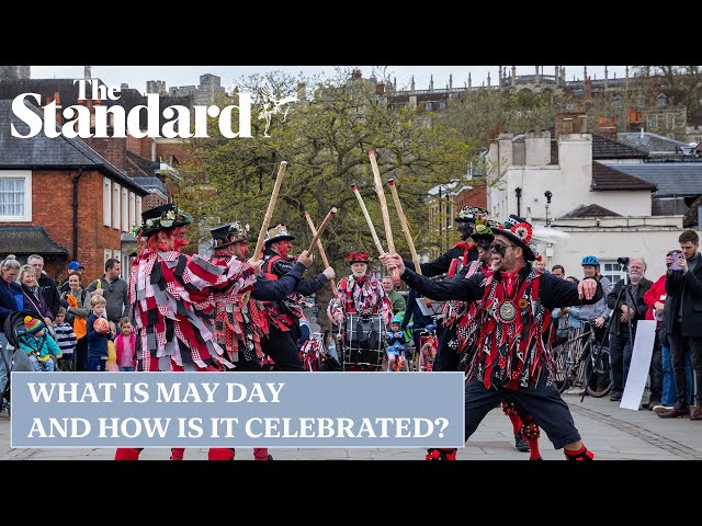 What is May Day and how is it celebrated?