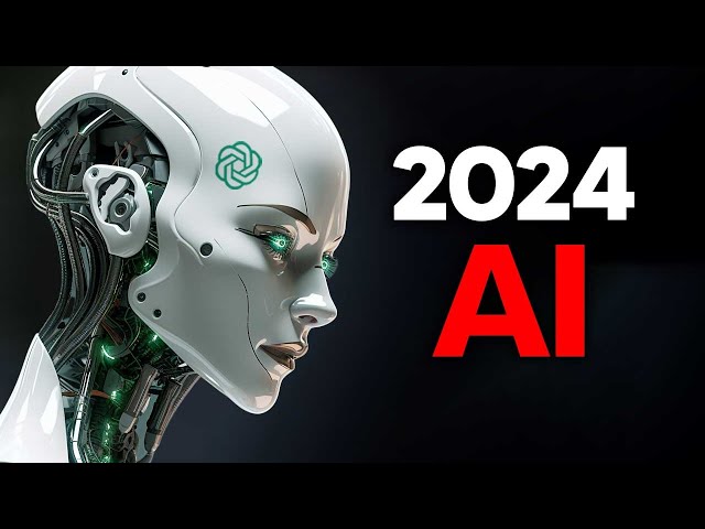 2024 AI : 10 Things Coming In 2024 (A.I In 2024 Major Predictions)