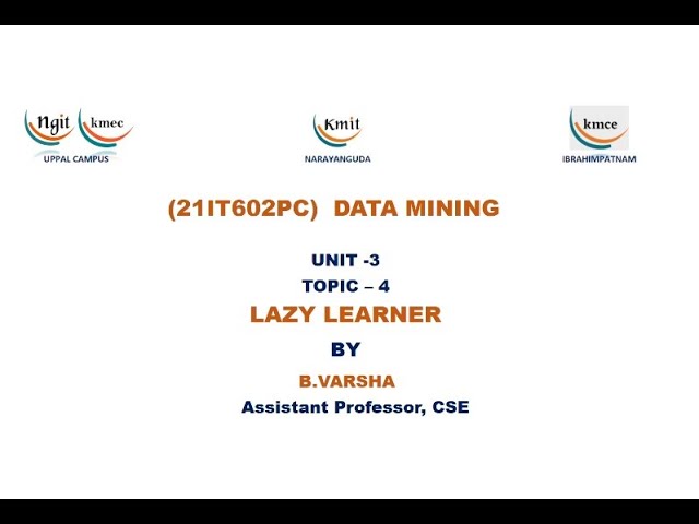 UNIT - 3_Lazy Learners