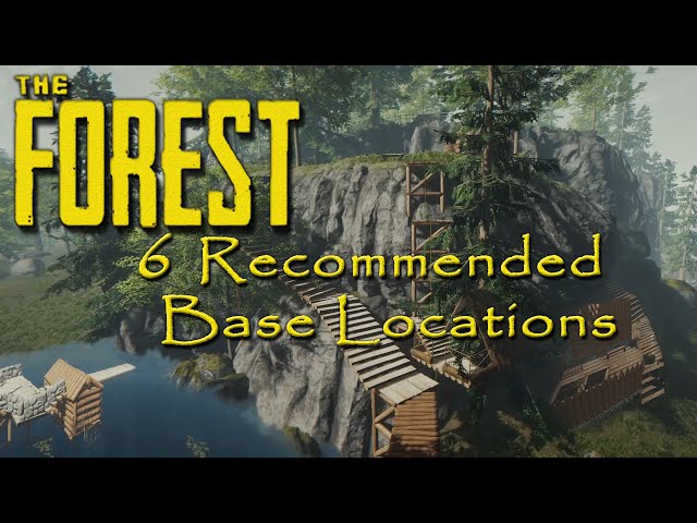 ►6 Recommended Base Locations | The Forest