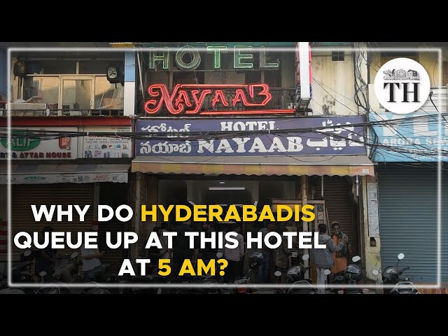 Why do Hyderabadis queue up at this hotel at 5 AM? | The Hindu