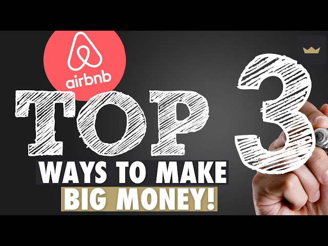 TOP 3 STRATEGIES FOR AIRBNB IN 2022