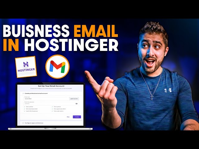 How to Setup A Professional Email Address With Hostinger & Gmail 2023