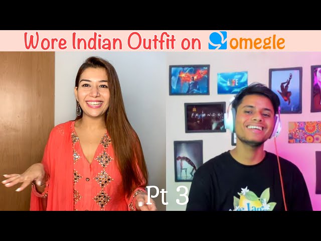 Wearing Indian Outfit on OMEGLE Pt 3 | Indian girl on Omegle