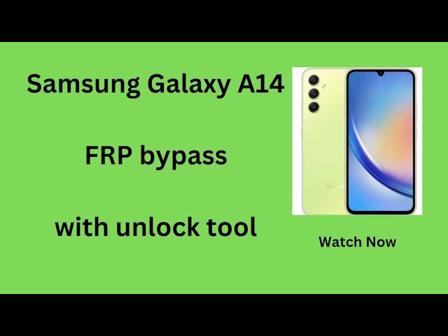 Samsung Galaxy A14 FRP BYPASS REMOVAL With unlock tool 😋 👌