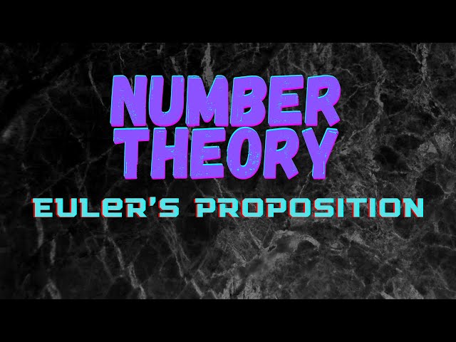 Euler’s Proposition